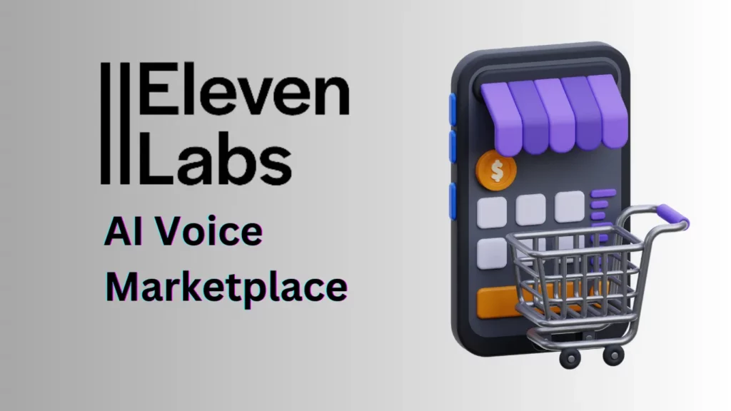 11 labs AI Voice Marketplace